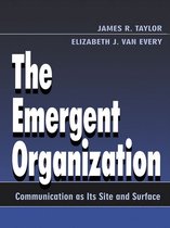 The Emergent Organization