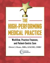 The High-Performing Medical Practice
