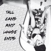 Get Dead - Tall Cans And Loose Ends (LP)