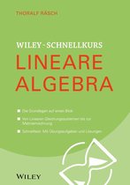Wiley Schnellkurs - Wiley-Schnellkurs Lineare Algebra