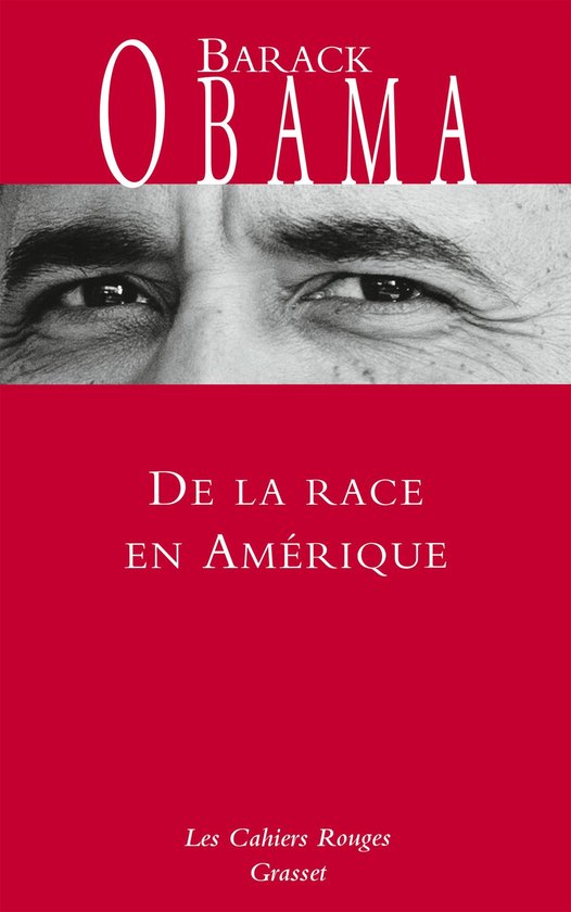 De la race en Amérique (ebook), Barack Obama | 9782246814528 | Boeken | bol