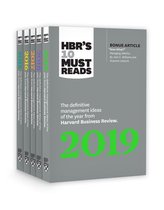 HBR’s 10 Must Reads - 5 Years of Must Reads from HBR: 2019 Edition