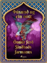Þúsund og ein nótt 38 - Önnur ferð Sindbaðs farmanns (Þúsund og ein nótt 38)