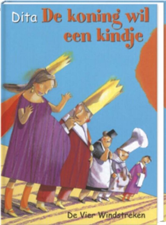 Cover van het boek 'De koning wil een kindje' van Dita 