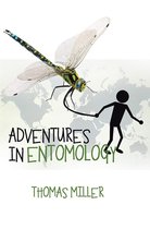 Adventures in Entomology