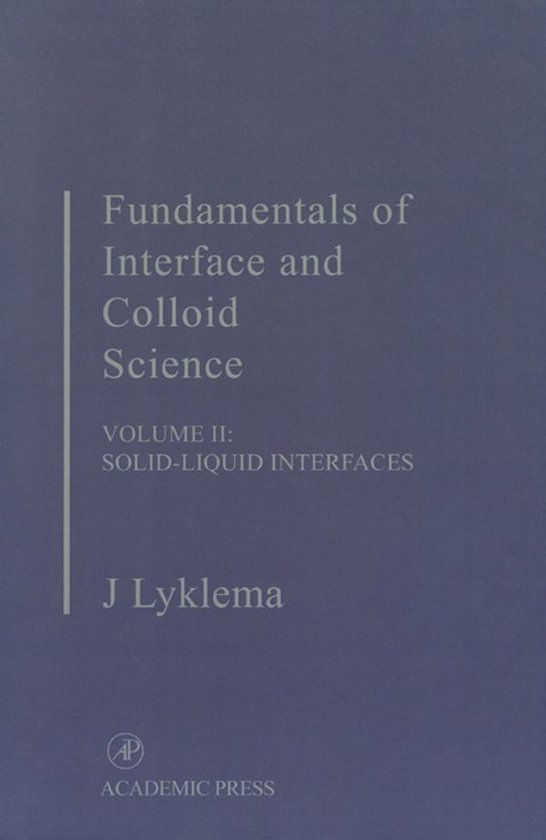 Fundamentals of Interface and Colloid Science