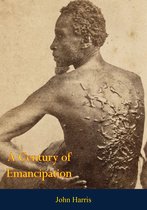 A Century of Emancipation