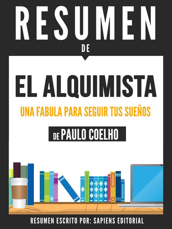 El Alquimista Resumen Del Libro - 550x733 