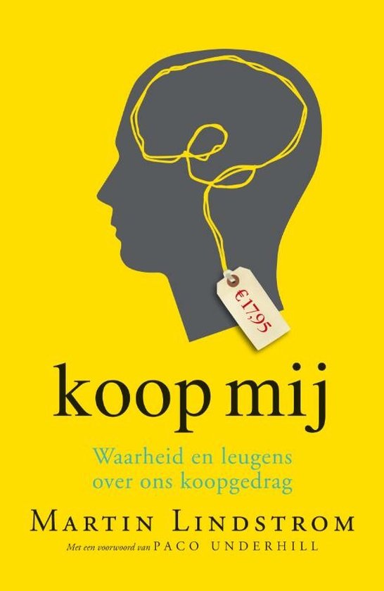 Cover van het boek 'Koop mij' van Martin Lindstrom