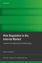 Oxford Studies in European Law - Risk Regulation in the Internal Market