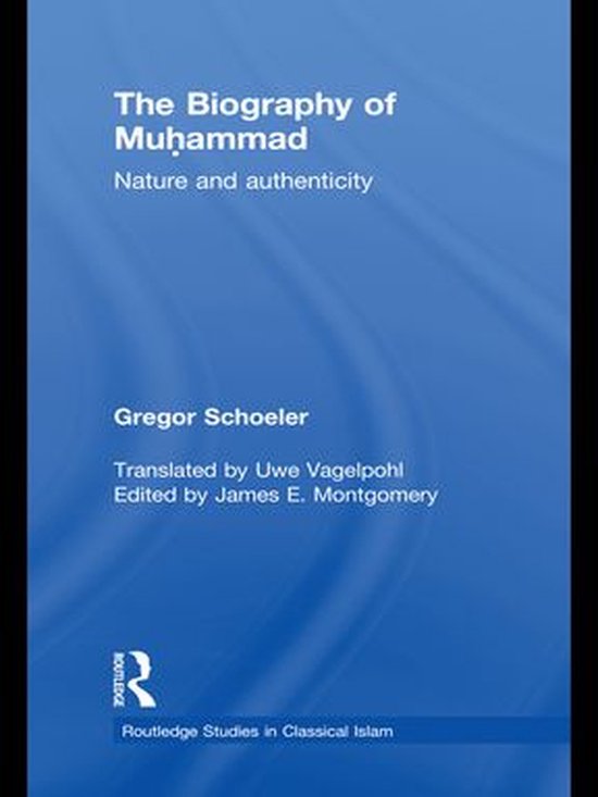 Routledge Studies in Classical Islam - The Biography of Muha ... - cover