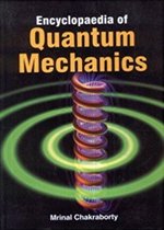 Encyclopaedia Of Quantum Mechanics