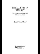 Routledge Islamic Studies Series - The Alevis in Turkey