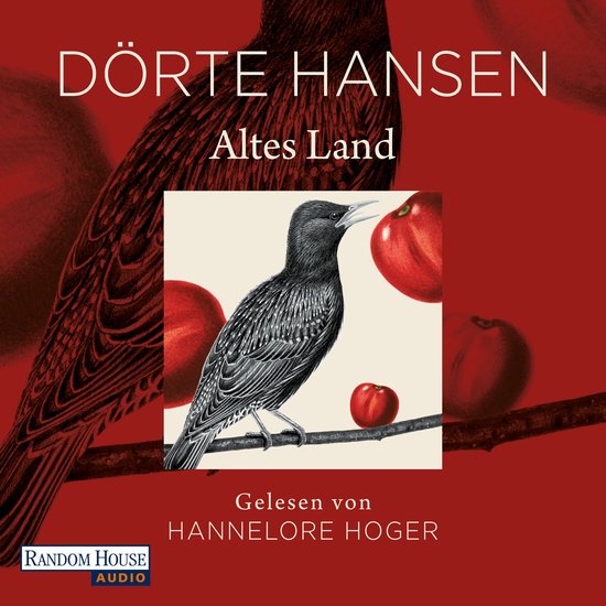 Audioboek cover van Altes Land door Dörte Hansen, met een vogel op een tak tussen rode appels op een rode achtergrond.