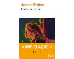 Lorraine brûle - prix RTBF La Première 2026
