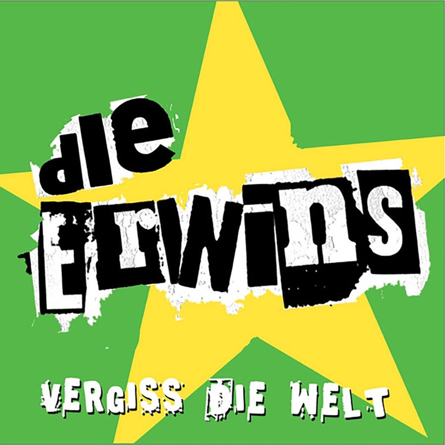 Die Erwins - Vergiss Die Welt (CD)