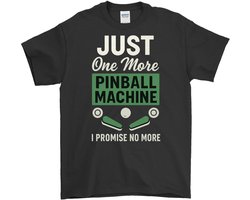 Pinball Shirt – JUST One More PINBALL MACHINE – Gaming Outfit – Unisex T-Shirt voor Dames & Heren – Leuk Cadeau