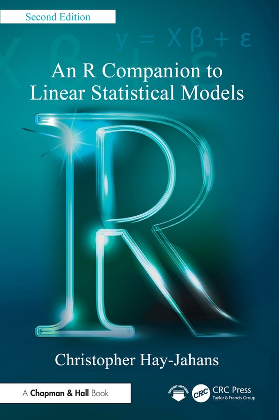 Boekomslag: 'An R Companion to Linear Statistical Models', tweede editie, met een grote, lichtgevende letter R op blauw.