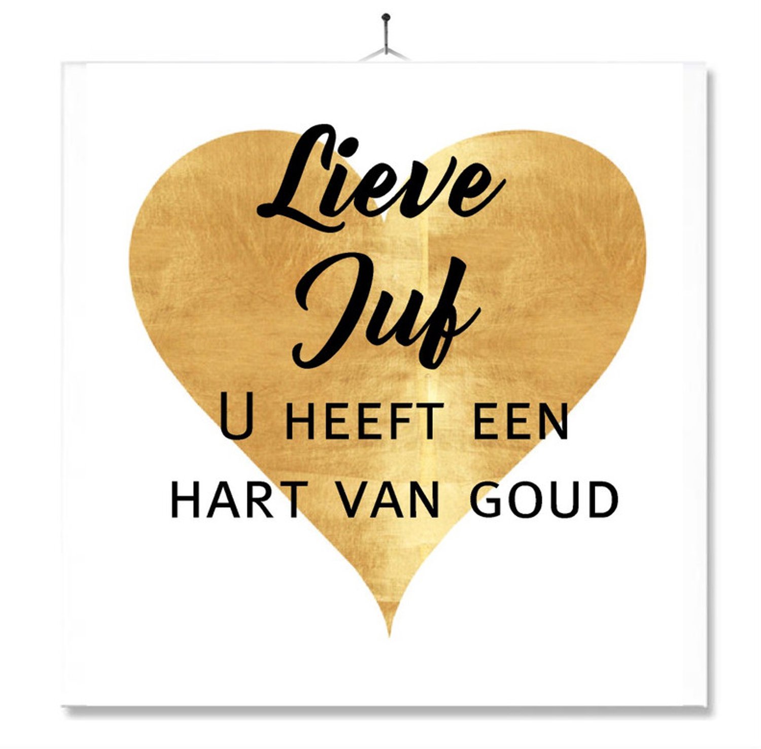 MC Living Tegel Met Opdruk | Geschenk | Kado | Lieve juf u heeft een hart van goud Multi-Color