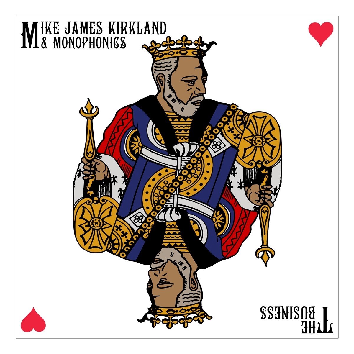 Mike James Kirkland & Monophonics - The Business (LP)