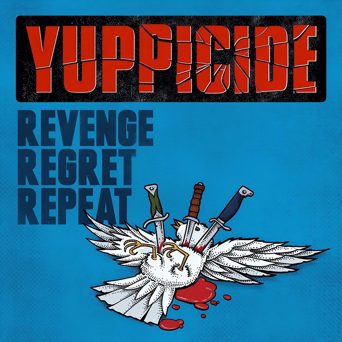 Yuppicide - Revenge Regret Repeat (CD)