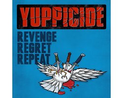 Yuppicide - Revenge Regret Repeat (CD)