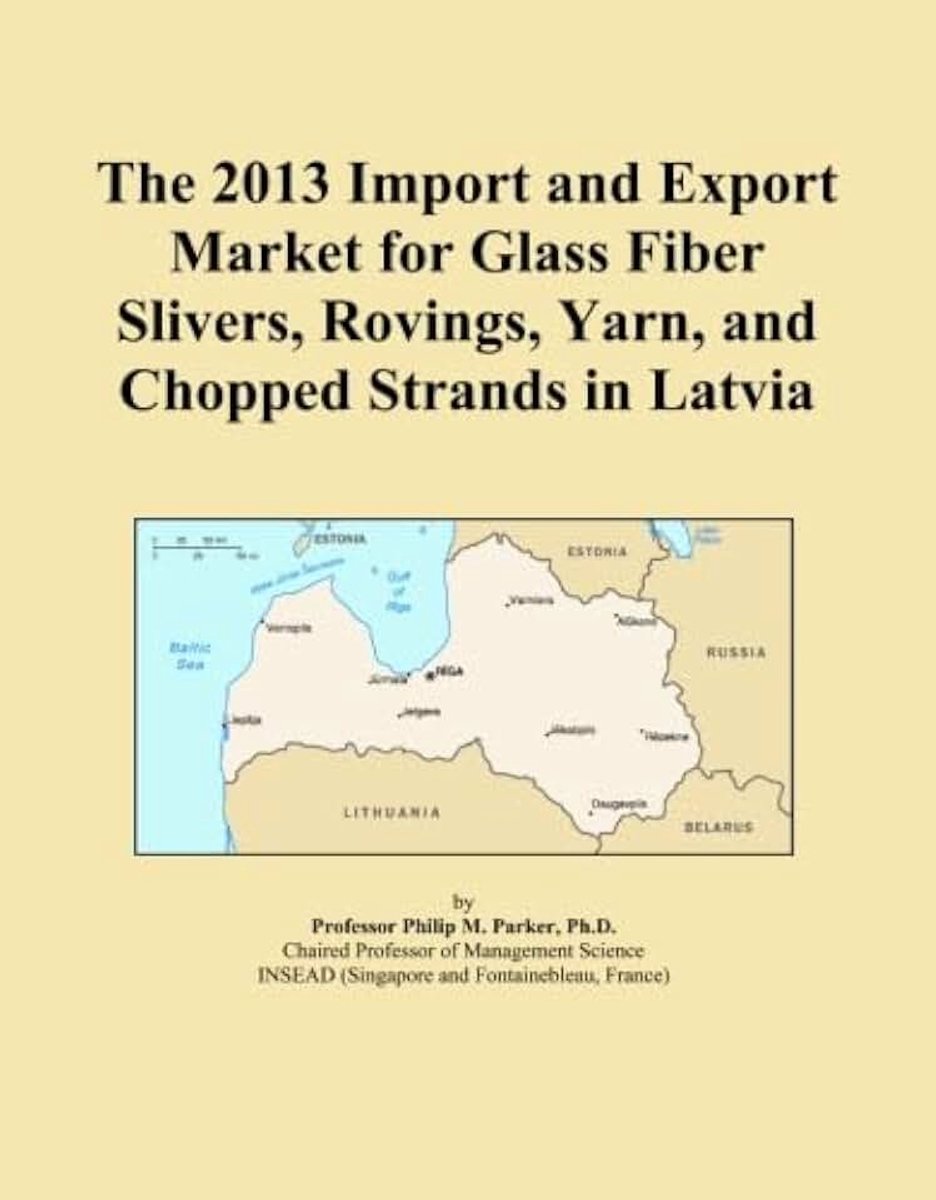 2013 Import and Export Market for Glass Fiber Slivers, Rovings, Yarn, and Chopped Strands in Latvia