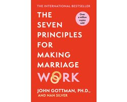 The Seven Principles For Making Marriage Work
