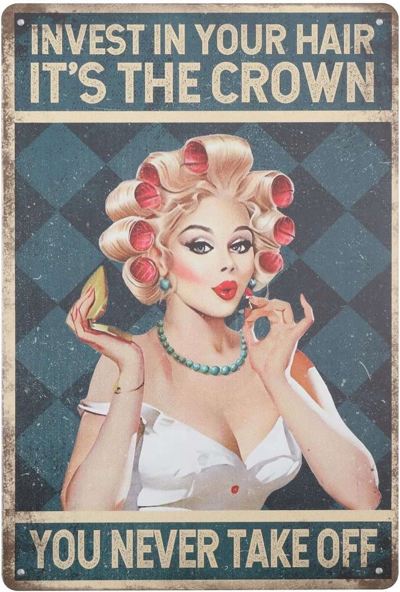Salon kapper grappig metalen bord investeer in je haar Het is de kroon die je nooit verwijdert kapper winkel charmant dame kapsel vintage metalen bord winkel 30 x 20 cm