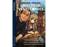 Dialoghi 1 - I miei primi venti Comics