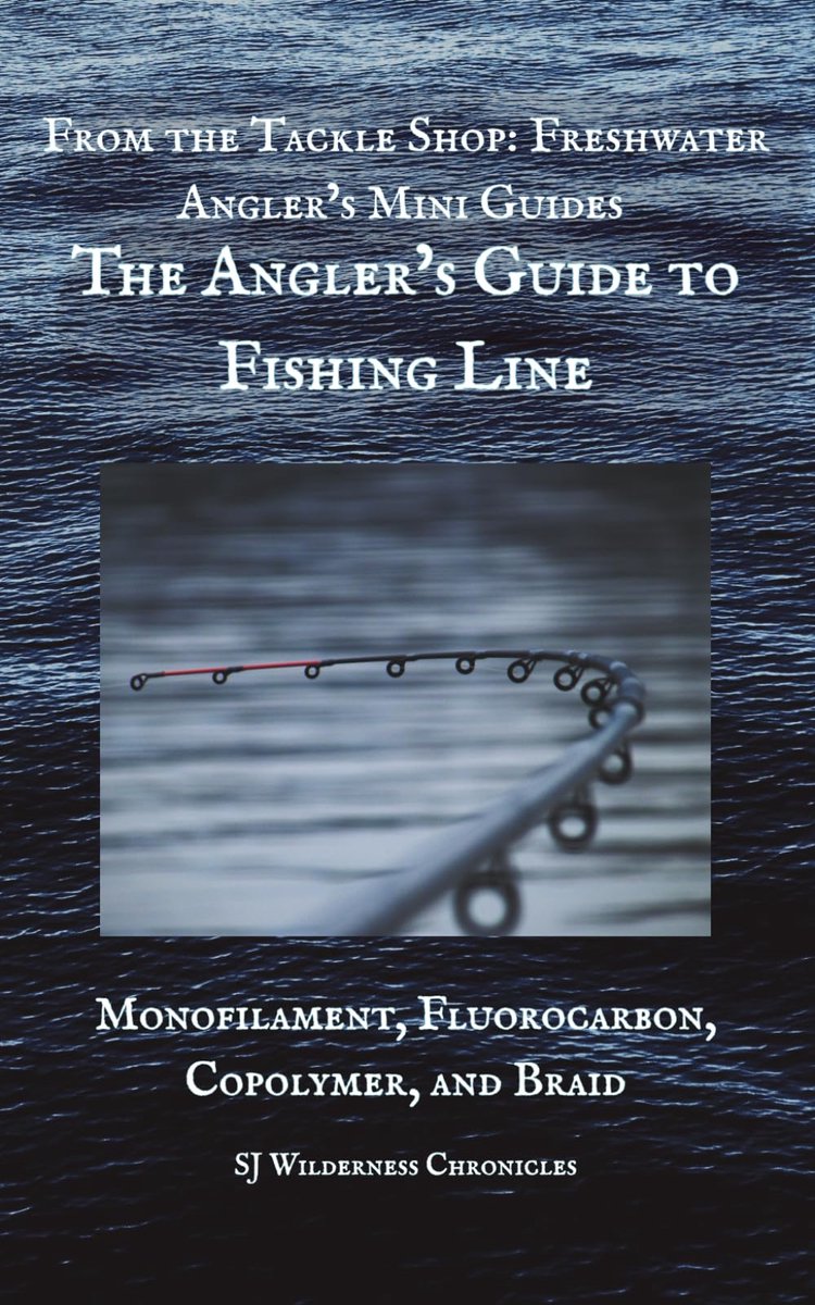 The Angler’s Guide to Fishing Line: Monofilament, Fluorocarbon, Copolymer, and Braid - ShopVlot