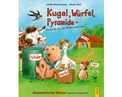 Kugel, Würfel, Pyramide ... kennst du die Unterschiede?