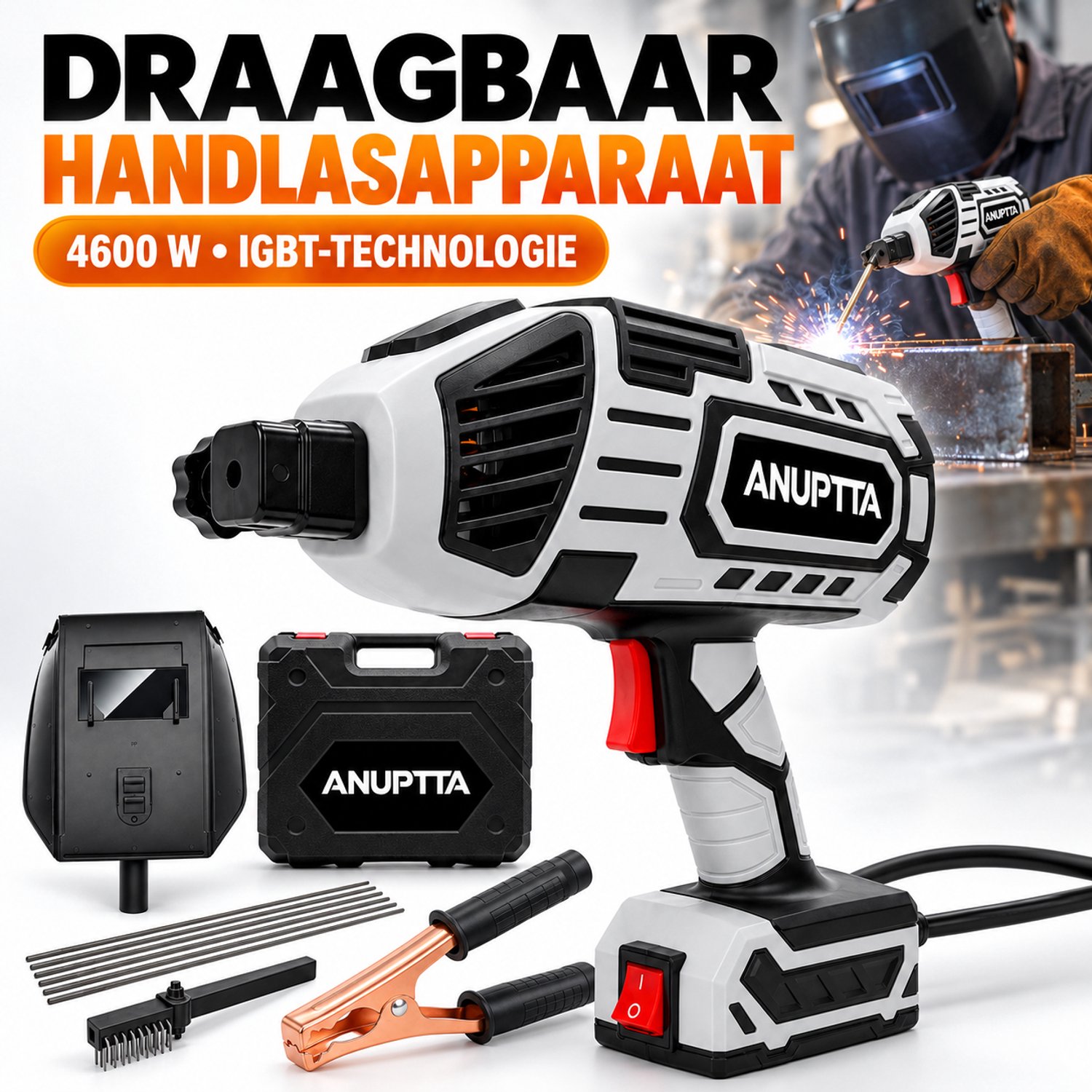 ANUPTTA Draagbaar Handlasapparaat 4600W – MMA Elektrode Lasapparaat met IGBT, LED-Display en Instelbare Stroom – Voor Staal, RVS en Reparaties