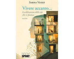 Vivere accanto…