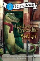 I Can Read 1 - Lyle, Lyle, Crocodile: Meet Lyle