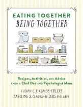 Eating Together, Being Together
