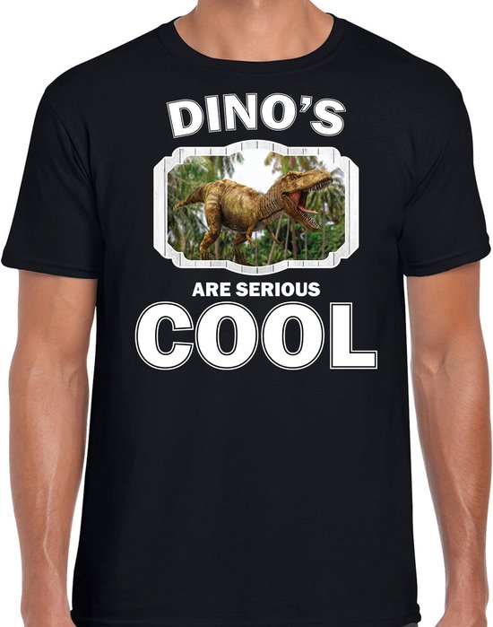 Dieren dinosaurussen t-shirt zwart heren - dinosaurs are serious cool shirt - cadeau t-shirt brullende t-rex dinosaurus/ dinosaurussen liefhebber S
