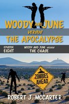 Woody and June Versus the Apocalypse 8 - Woody and June versus the Chase