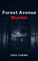 Forest Avenue Murder