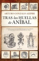 Tras las huellas de Aníbal