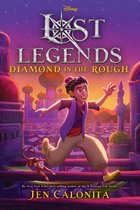 Fiction - Middle Grade - Lost Legends: Diamond in the Rough (Volume 2)