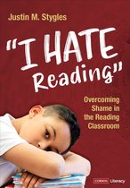 Corwin Literacy - "I Hate Reading"