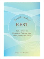 Little Book of Self-Help Series - The Little Book of Rest