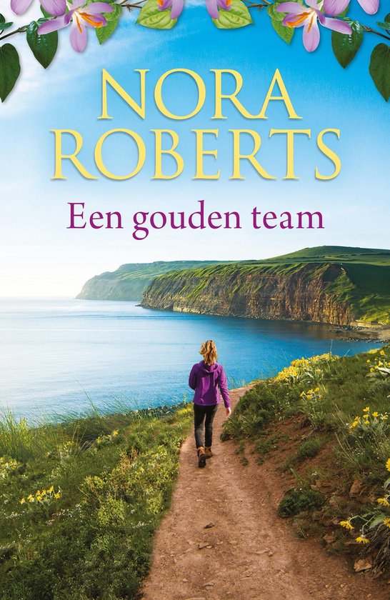 Een gouden team (ebook), Nora Roberts 9789402559224 Boeken
