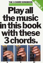 3 Chord Songbook Book 3