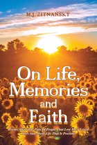 On Life, Memories and Faith