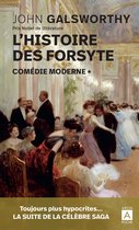 L'histoire des Forsyte - tome 1 Comédie moderne