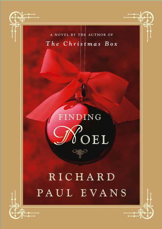 Boekcover van 'Finding Noel' door Richard Paul Evans. Een rode kerstbal met een strik hangt voor een rode, abstracte achtergrond.