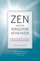 Zen & the Kingdom of Heaven