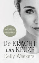 Omslag De Kracht van Keuze (Dutch version)